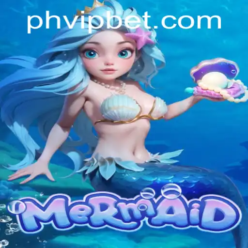 Dive into the World of Mermaid: The PHVIP Experience